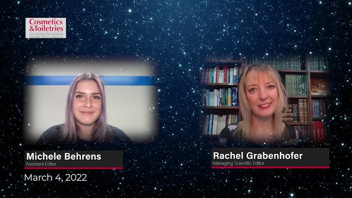 In this weekly video chat, Cosmetics & Toiletries Assistant Editor, Michele Behrens and Managing Scientific Editor, Rachel Grabenhofer sit down to discuss the March issue and the top-searched keyword on the C&T's website.