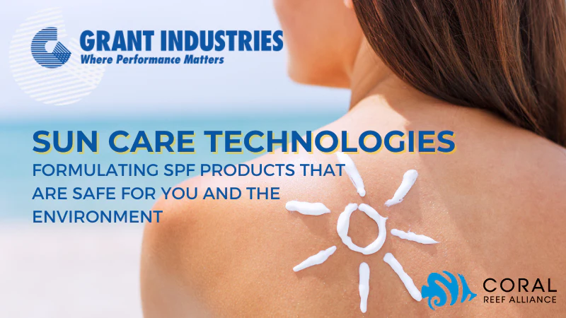 Grant Industries' Updated Sun Care Technologies | Cosmetics & Toiletries - Vimarsana News
