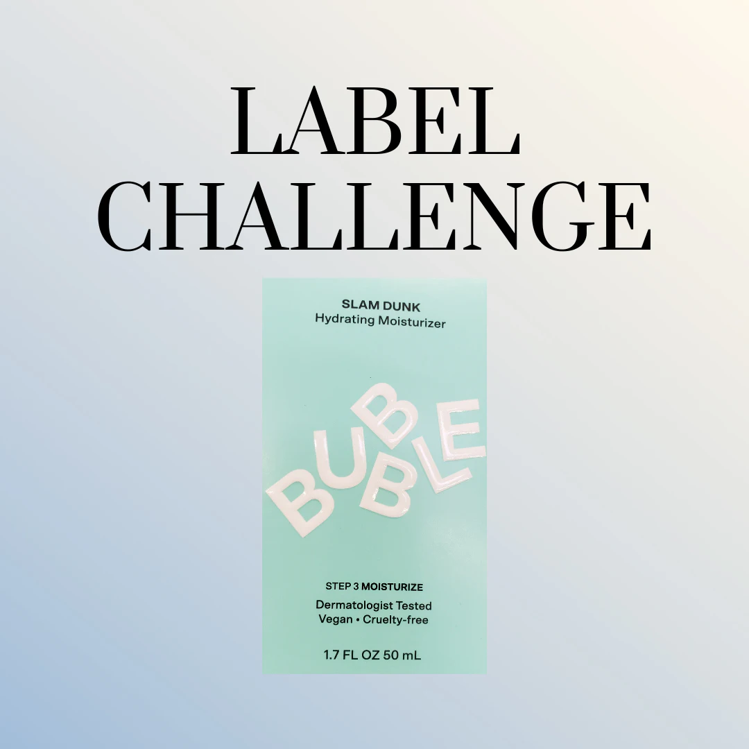 Label Challenge Answer Bubble Slam Dunk Hydrating Moisturizer Label challenge answer bubble slam dunk hydrating moisturizer