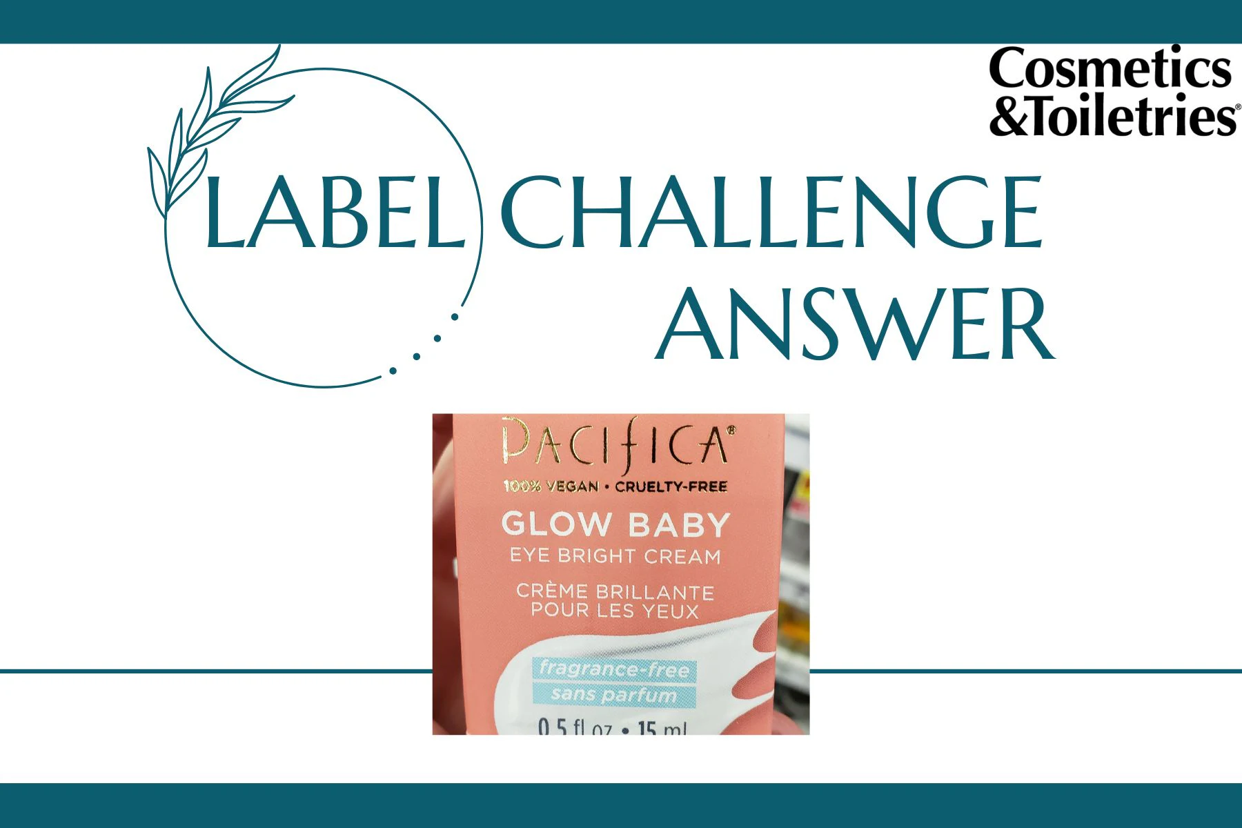Label Challenge Answer: Glow Baby Eye Bright Cream with Vitamin C - Vimarsana News