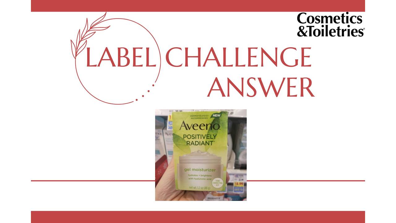 Label Challenge Answer: Aveeno Positively Radiant Gel Moisturizer